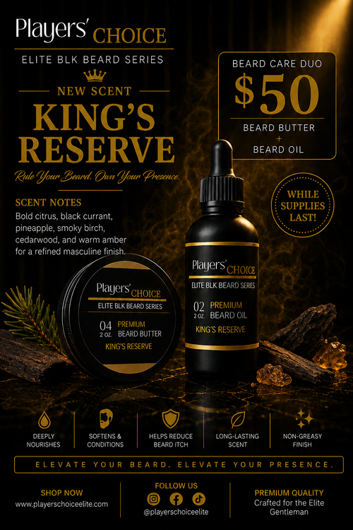 Players' Choice Elite King's Reserve Beard Care Duo – Beard Butter + Beard Oil $50